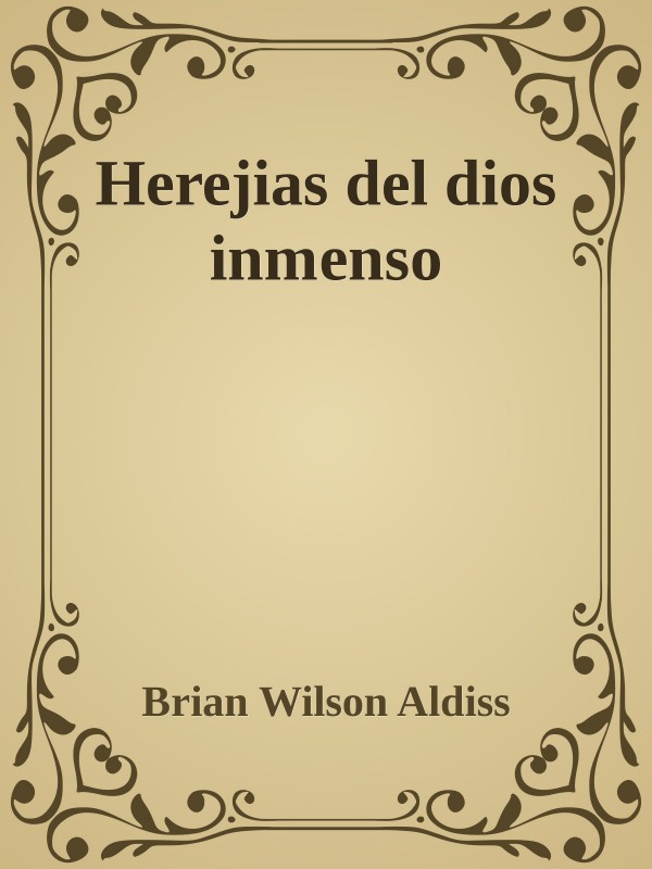Cover of Herejias del dios inmenso