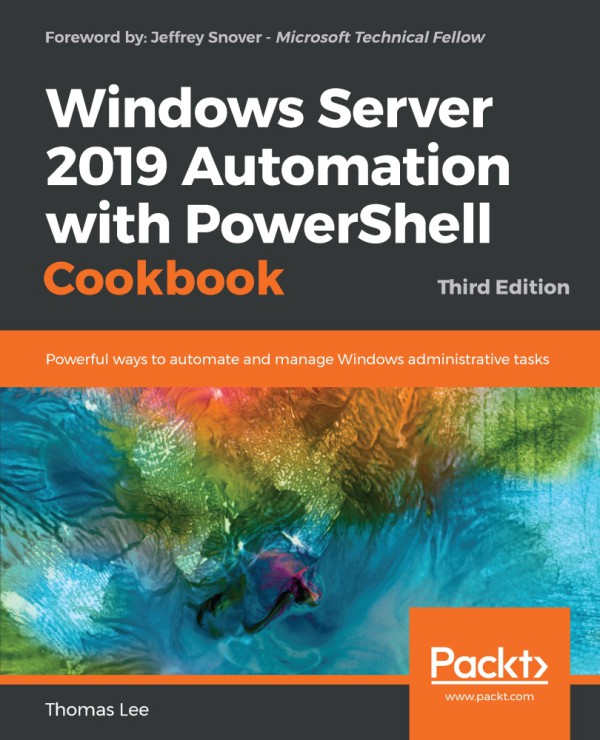 Cover of Windows Server 2019 Automation with PowerShell Cookbook Third Edition